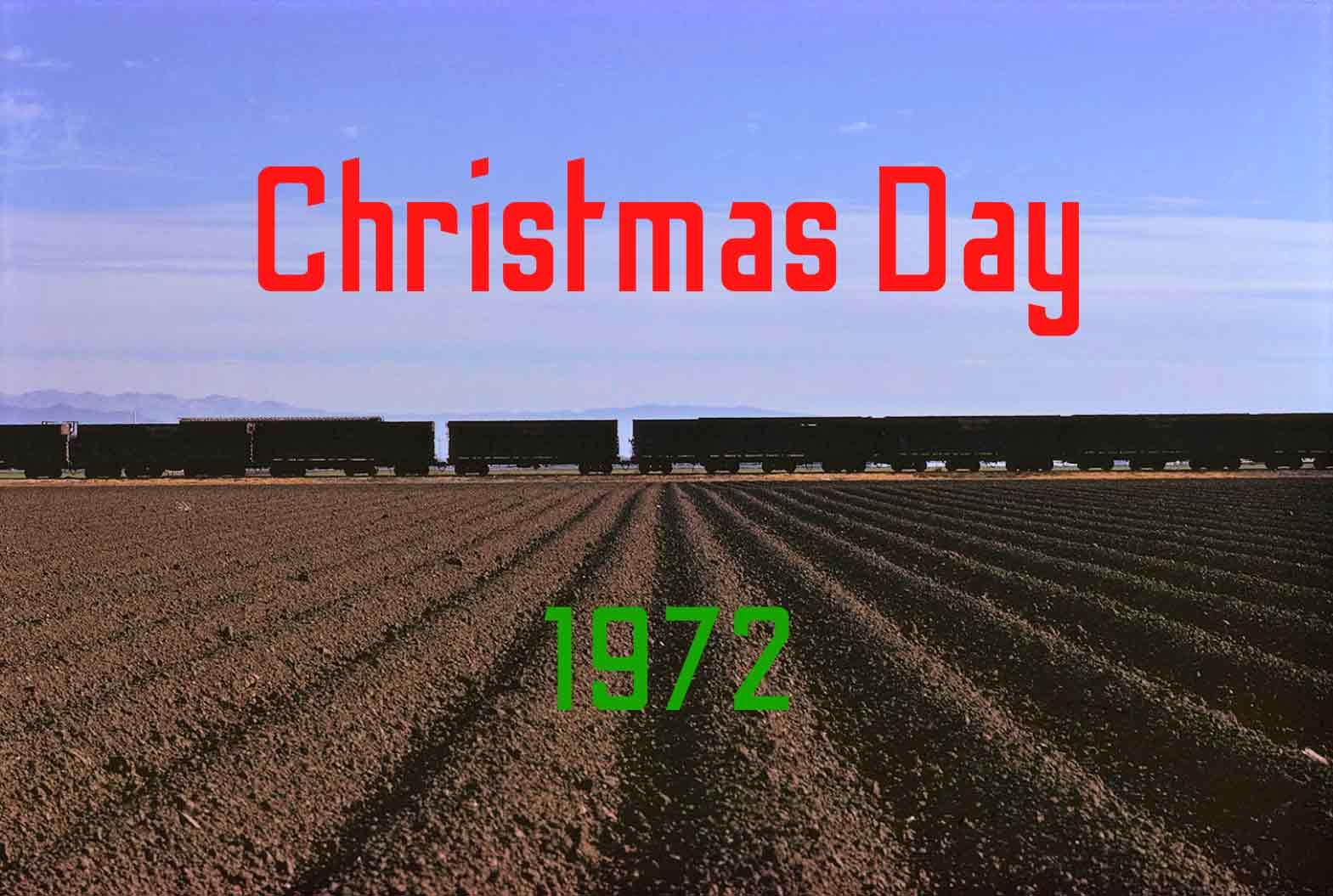 Boxcars roll across Salinas Valley at 5.30 a.m. on Christmas Day, 1972.