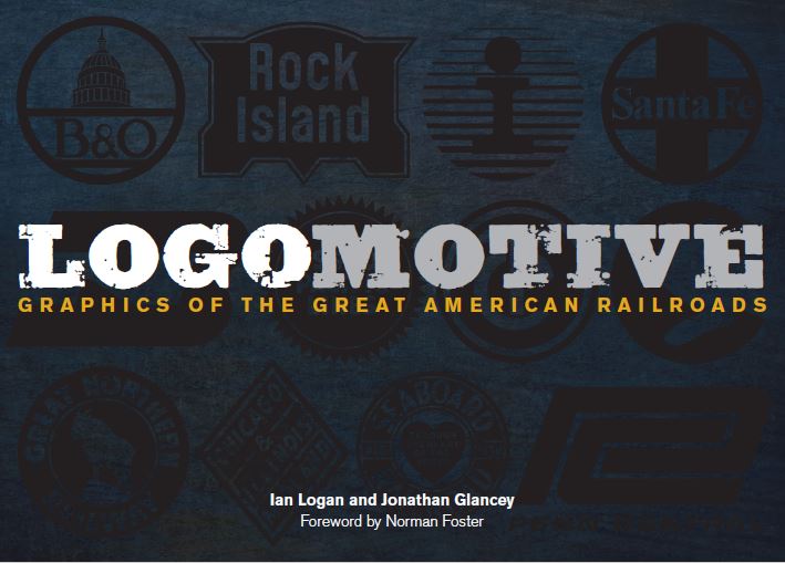 Beneath the one-line title Logomotive, set in a broken silvery font, the logos of numerous railroad companies are displayed in shadow on a dark blue background. 