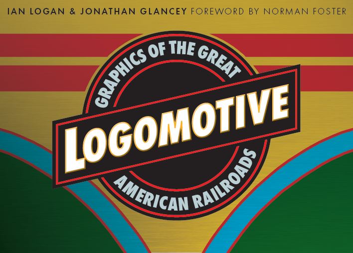 A ball-and-bar motif bearing the title and sub-title occupies the centre of a colourful cover design for Logomotive using a nose-cone livery of bright yellow, red, blue and green. 