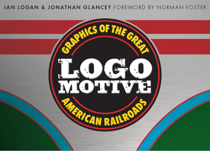 A circular title graphic occupies the centre of a colourful cover design for Logomotive using a nose-cone livery of bright yellow, red, blue and green. 