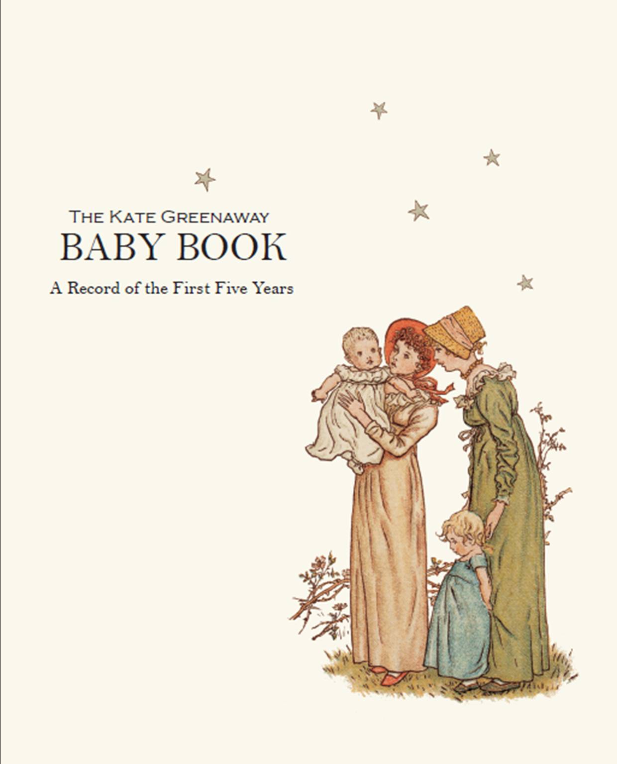 Front cover of The Kate Greenaway Baby Book with a mother holding a baby.